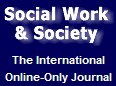 Social Work and Society - Online-Only Journal